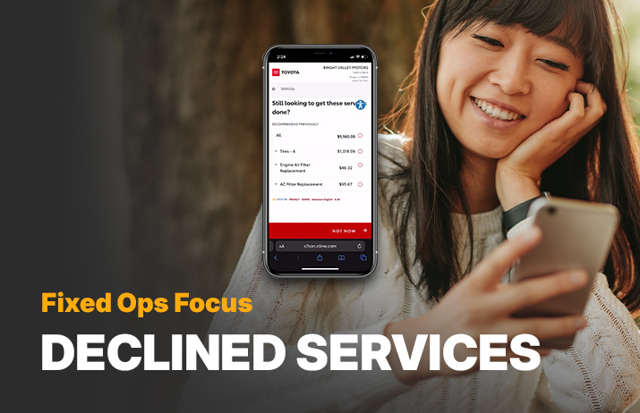 Fixed Ops Focus - Declined Services